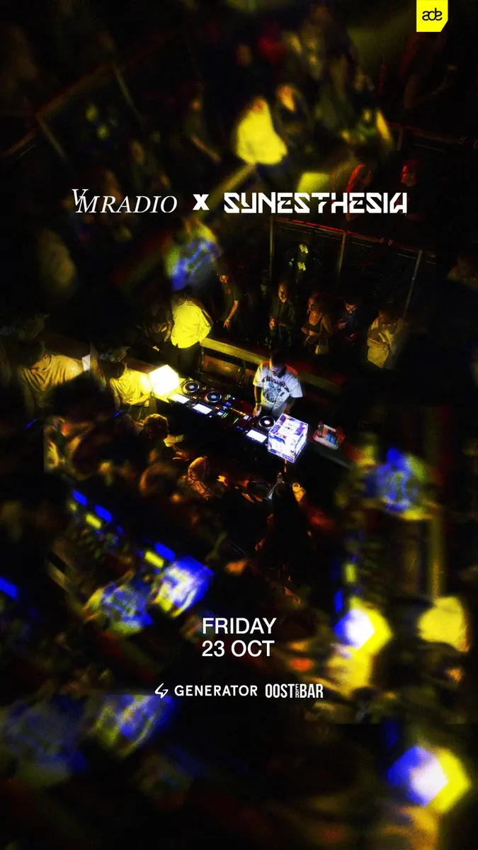 VM Radio x Synesthesia - ADE — Generator, Amsterdam