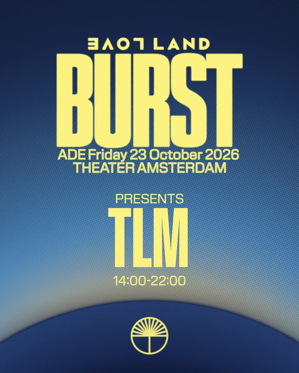 BURST präsentiert TLM - ADE 2026 — Theater Amsterdam, Amsterdam
