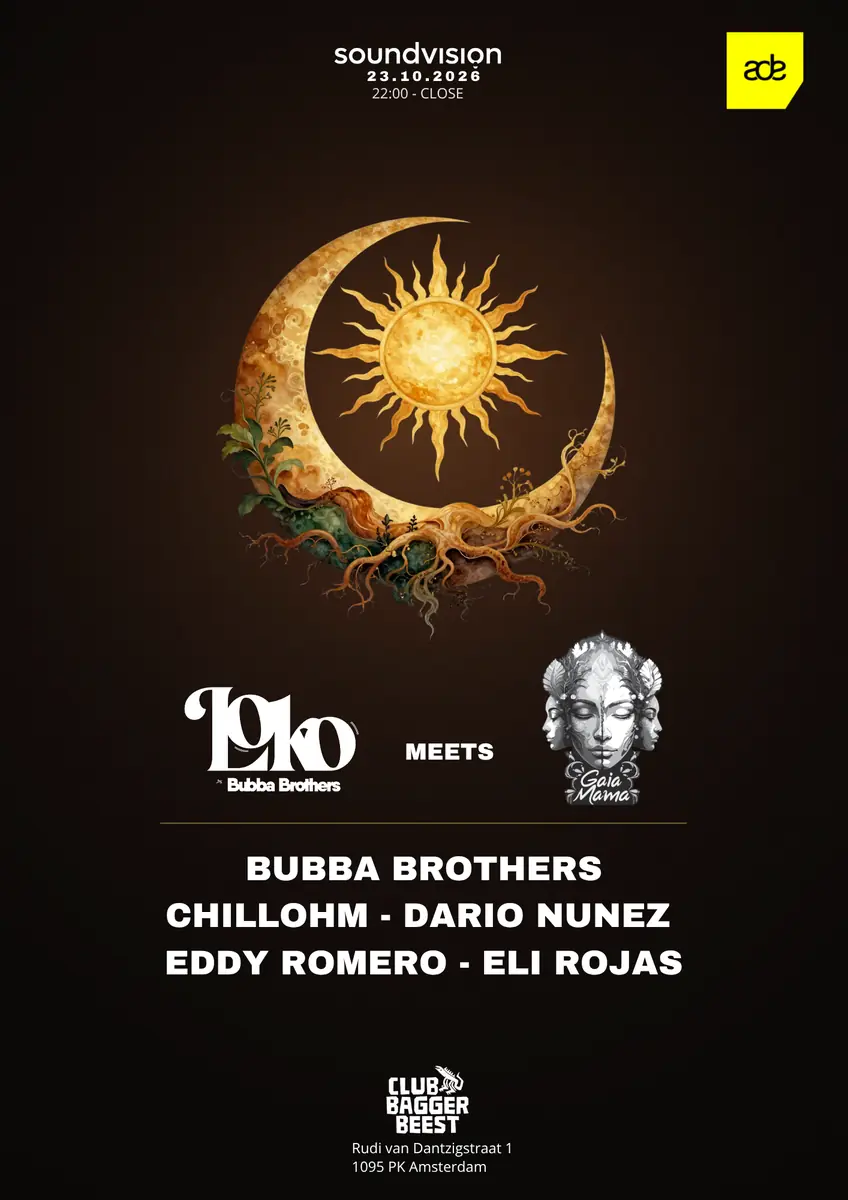 Soundvision presents... Loko Meets Gaia Mama ADE 2026 — Club Baggerbeest, Amsterdam