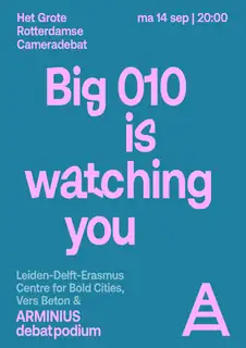 Big 010 is watching you