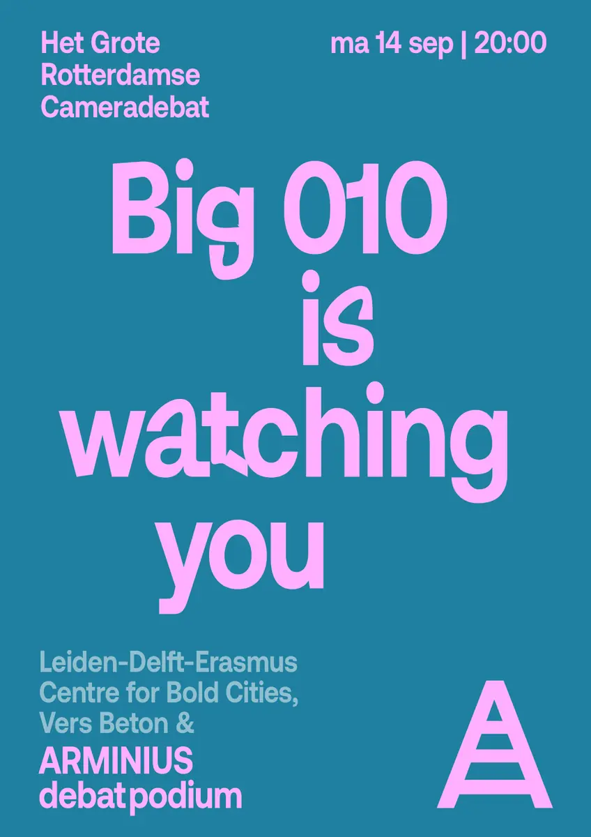 Big 010 is watching you — Arminius, Rotterdam