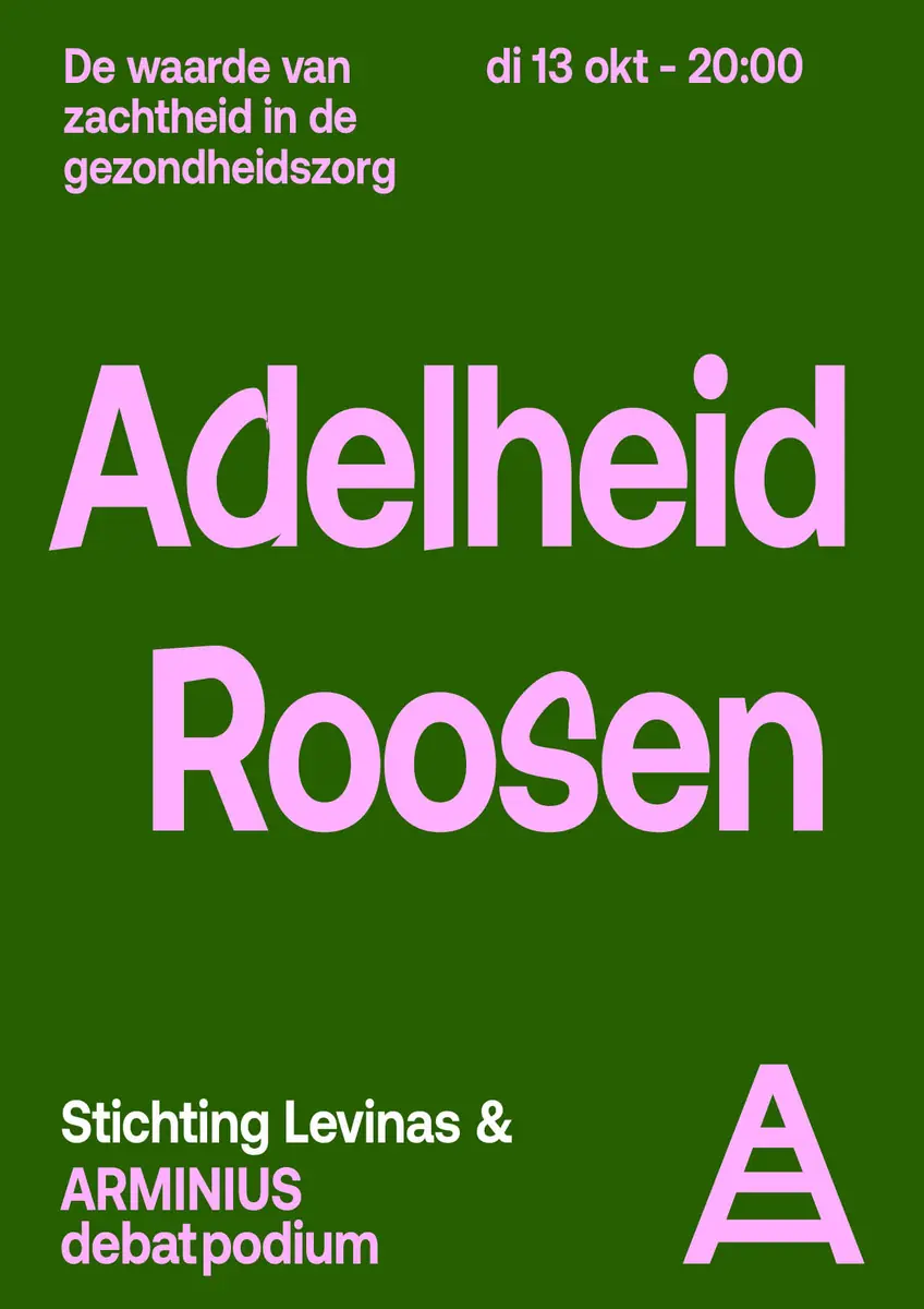 Adelheid Roosen über Sanftheit in der Gesundheitsversorgung - Levinas Pflegevortrag — Arminius, Rotterdam
