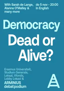 Democracy, Dead or Alive?