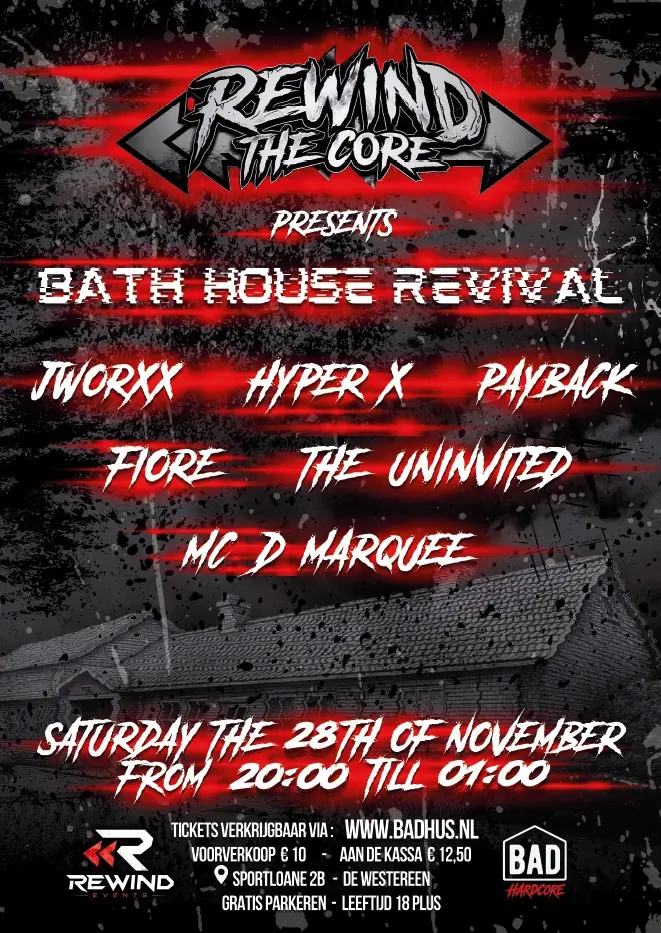 Rewind the Core (Ab 18 Jahren) — Badhûs, De Westereen