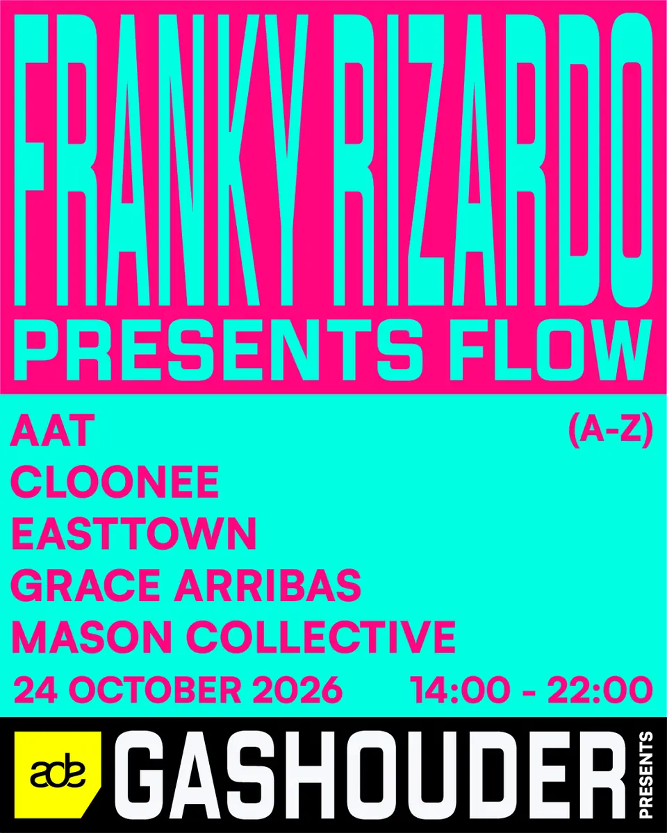 GASHOUDER presents: Flow by Franky Rizardo [Sold Out] — GASHOUDER, Amsterdam