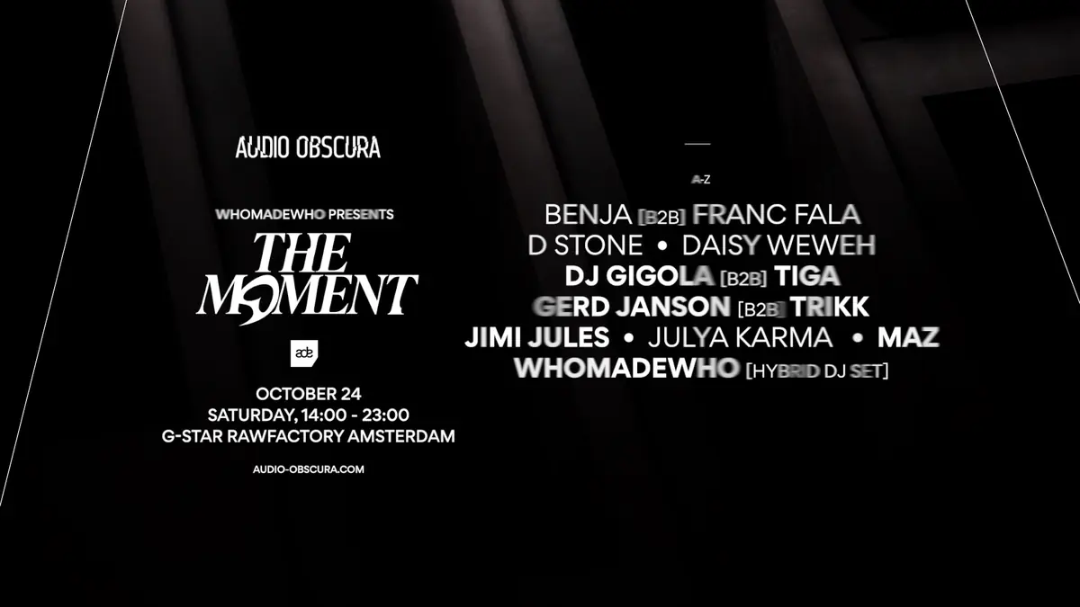 Audio Obscura ADE x The Moment by WhoMadeWho — RAWFACTORY, Amsterdam