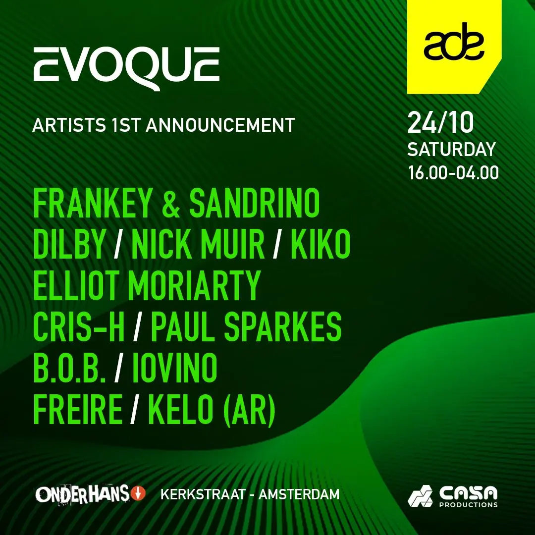 EVOQUE x ADE — Onder Hans, Amsterdam
