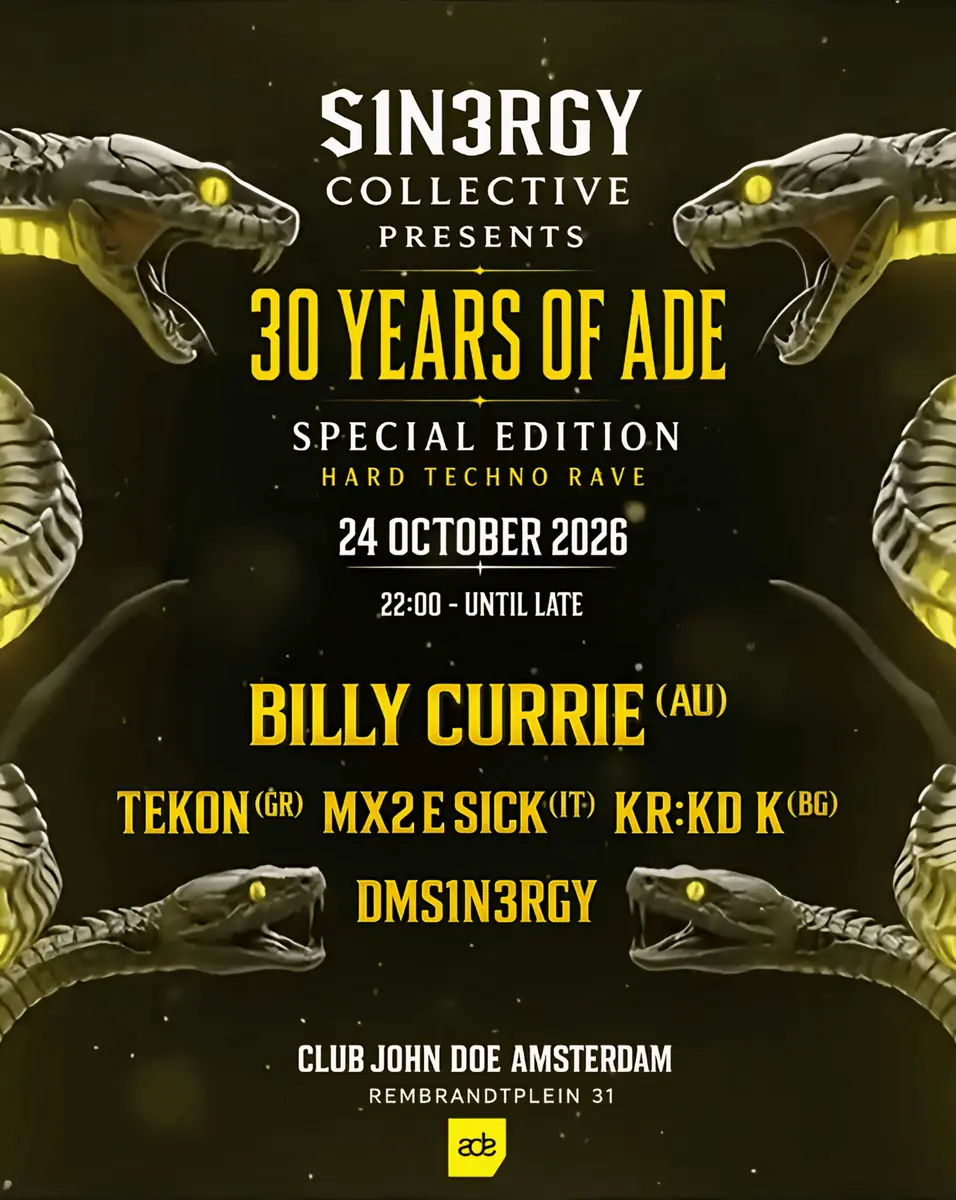 S1N3RGY Collective Presents: 30 Years of ADE - Special Hard Techno Rave — John Doe, Amsterdam