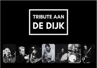 Tribute Aan De Dijk