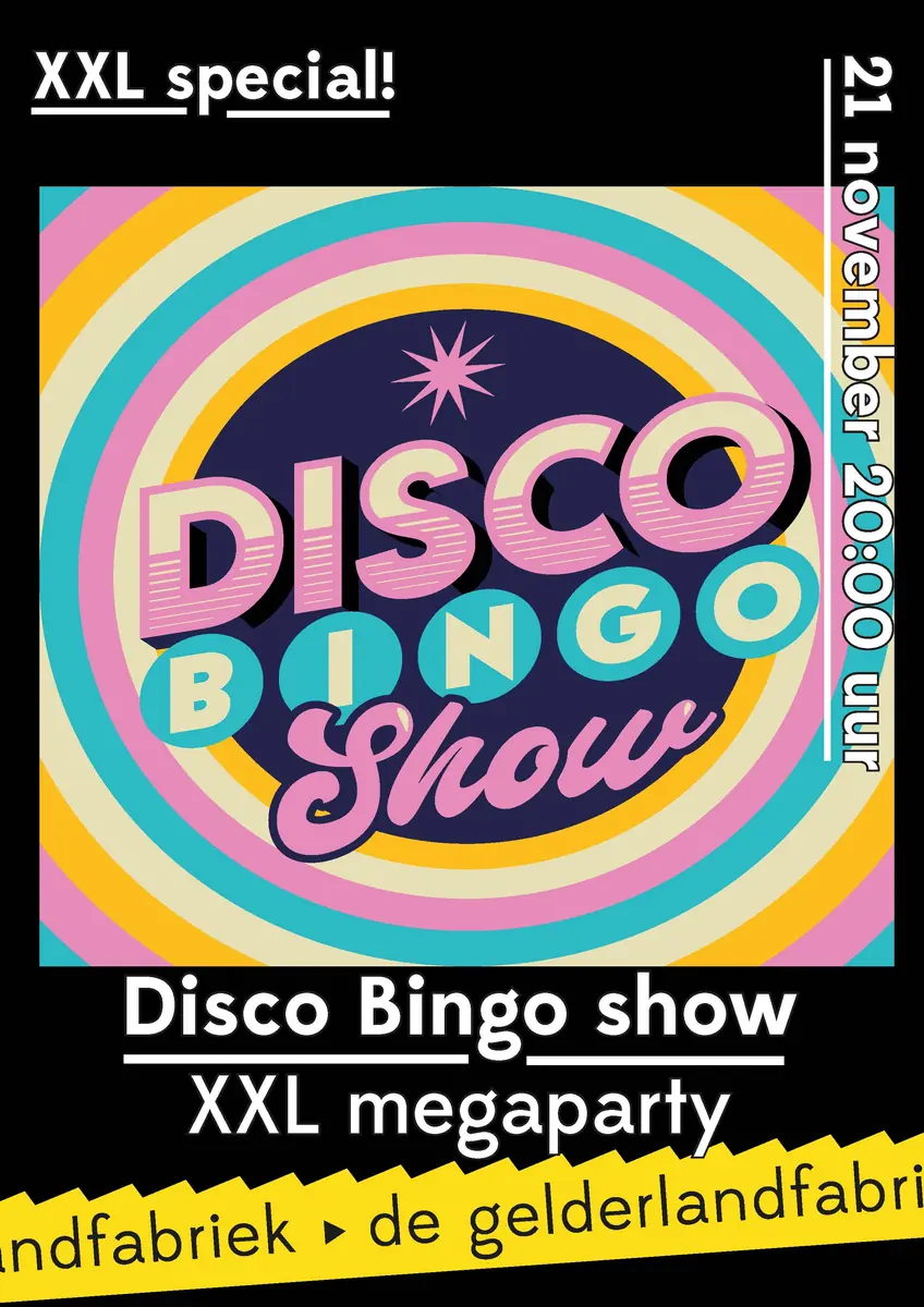 XXL Disco Bingo Show The Party — De Gelderlandfabriek, Culemborg