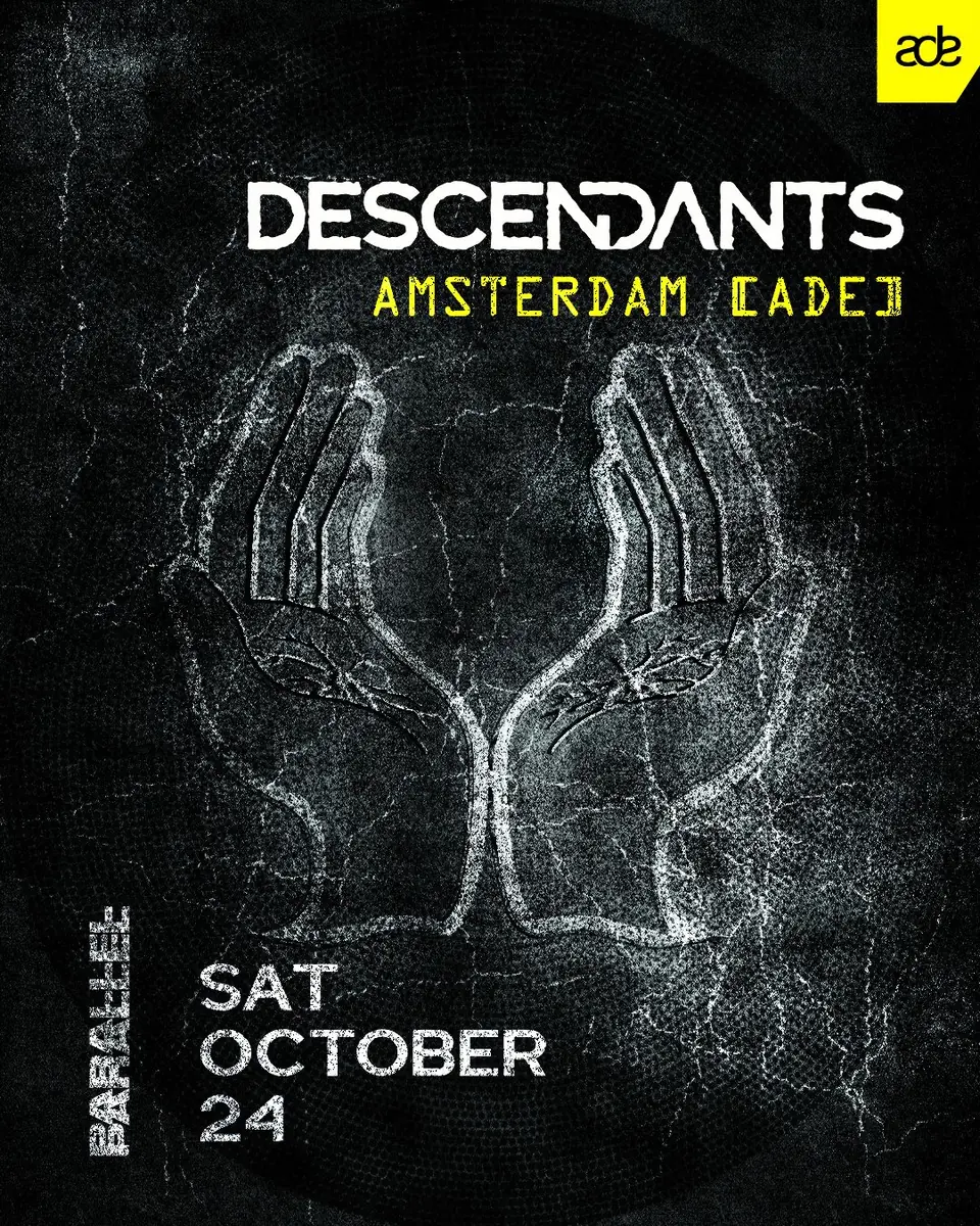 DESCENDANTS - ADE — Parallel, Amsterdam