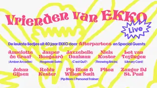 EKKO Friends Live