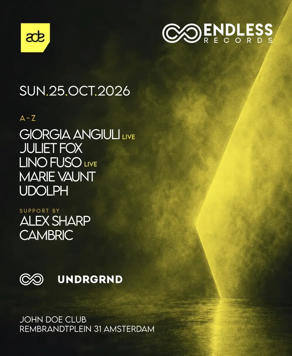 ENDLESS UNDRGRND x ADE: Lino Fuso Marie Vaunt Girigia Angiulí Juliet Fox — John Doe, Amsterdam