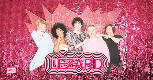 Lézard — ACU, Utrecht