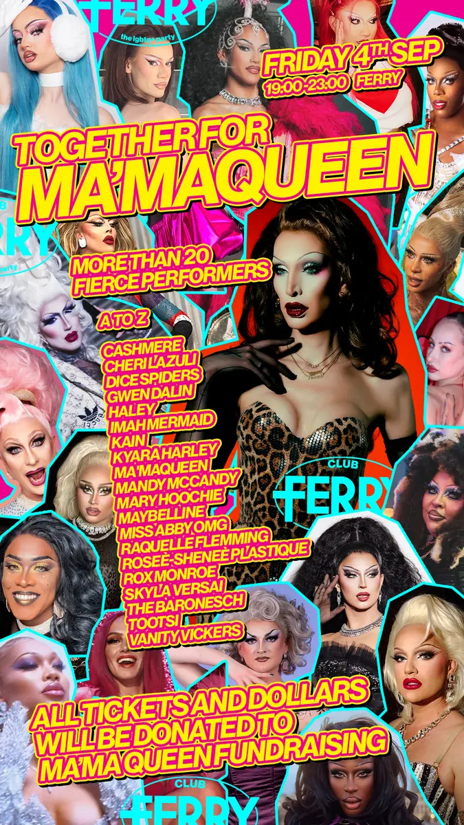 Together for Ma'Ma Queen — FERRY, Rotterdam