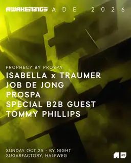 Awakenings ADE - Prophecy by Prospa