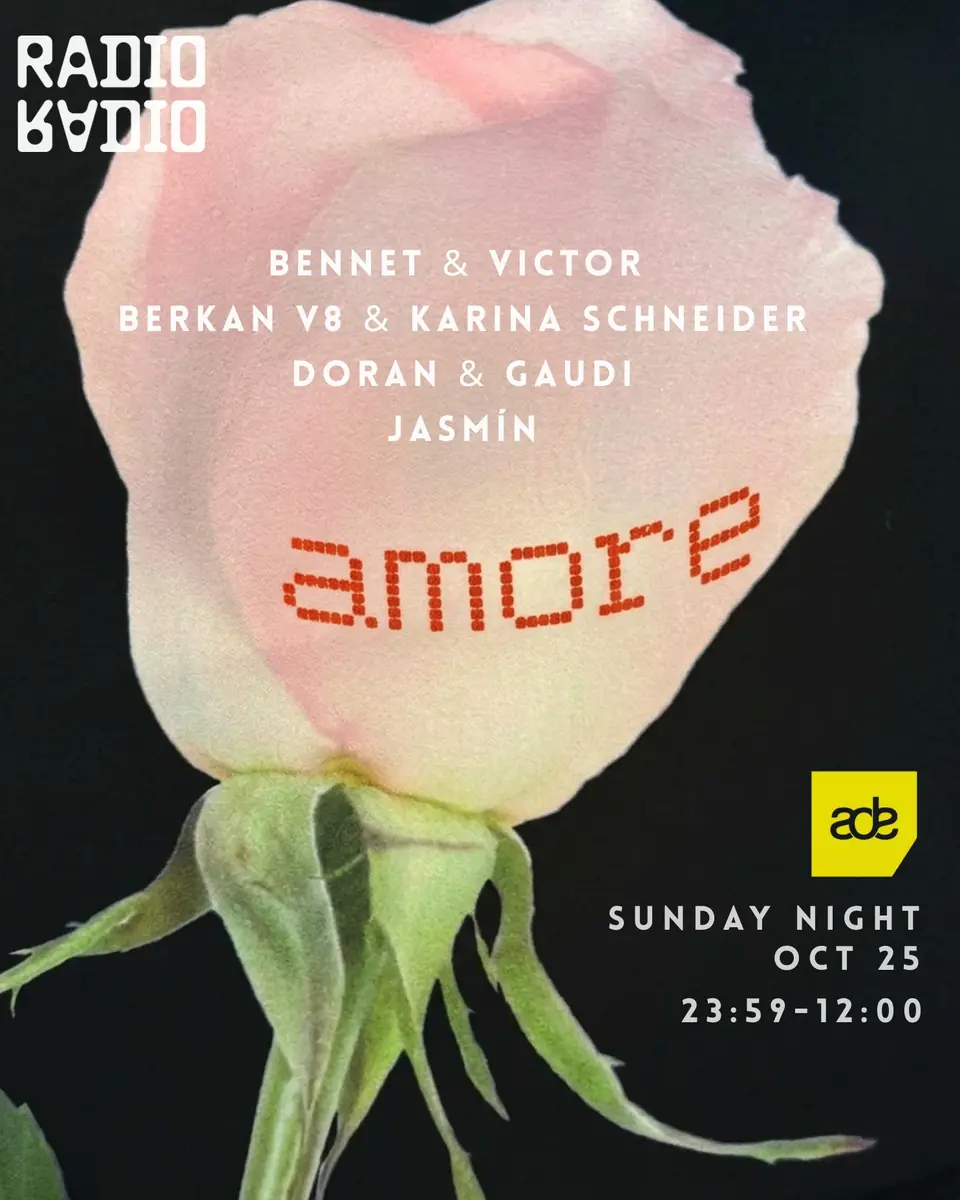 amore x radio radio | ADE night closing (12h) — Radio Radio, Amsterdam