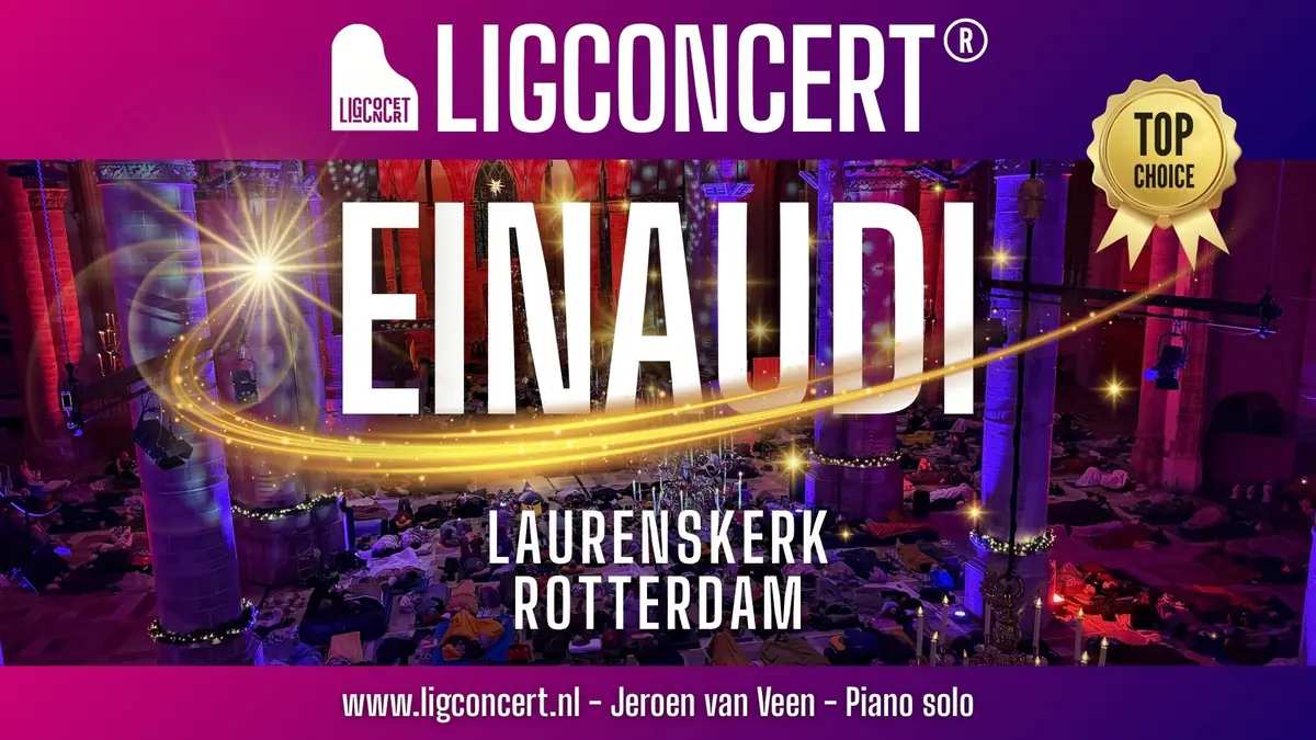 Liegekonzert: EINAUDI Laurenskerk Rotterdam — De Laurenskerk, Rotterdam