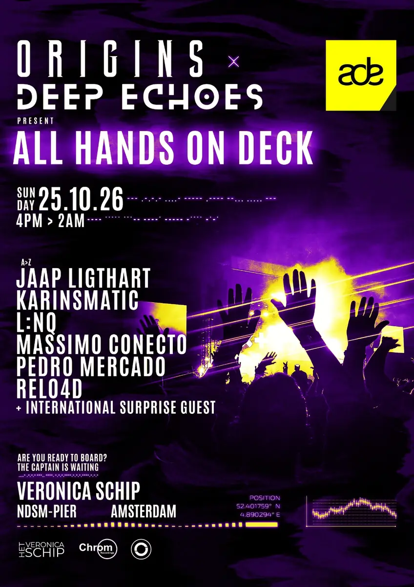 ORIGINS x Deep Echoes pres. ALL HANDS ON DECK — Het Veronica Schip, Amsterdam
