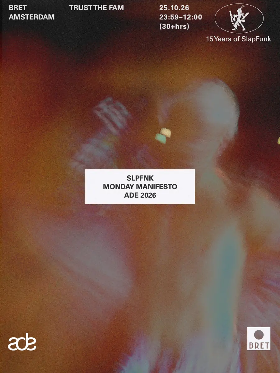 SLPFNK - BRET ADE — BRET, Amsterdam
