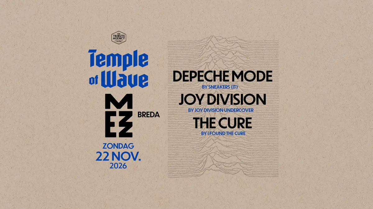 Temple of Wave — MEZZ, Breda