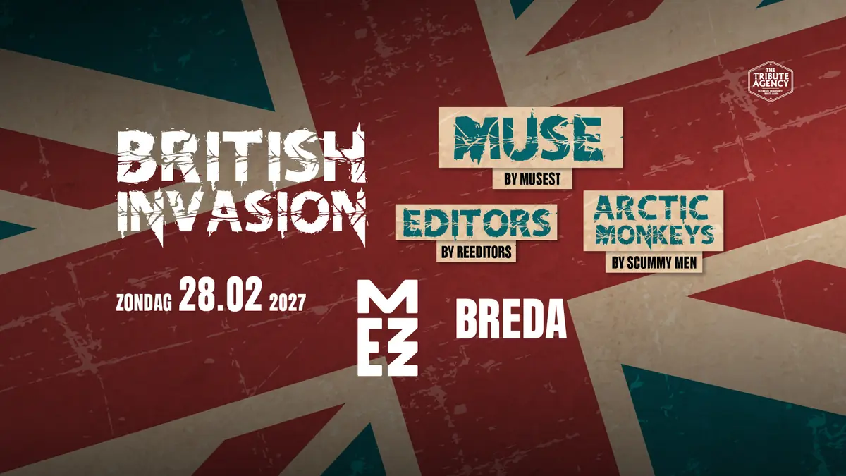 British Invasion — MEZZ, Breda