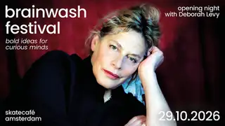 Brainwash Festival: Bold Ideas For Curious Minds w/ Deborah Levy