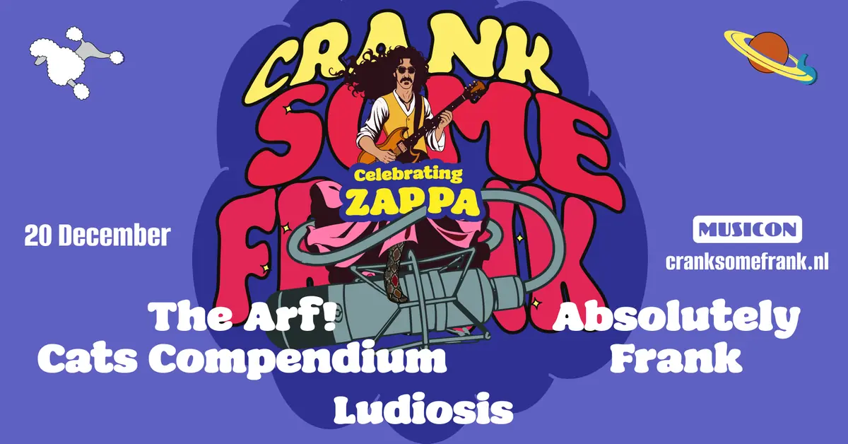 Crank Some Frank — Musicon, Den Haag