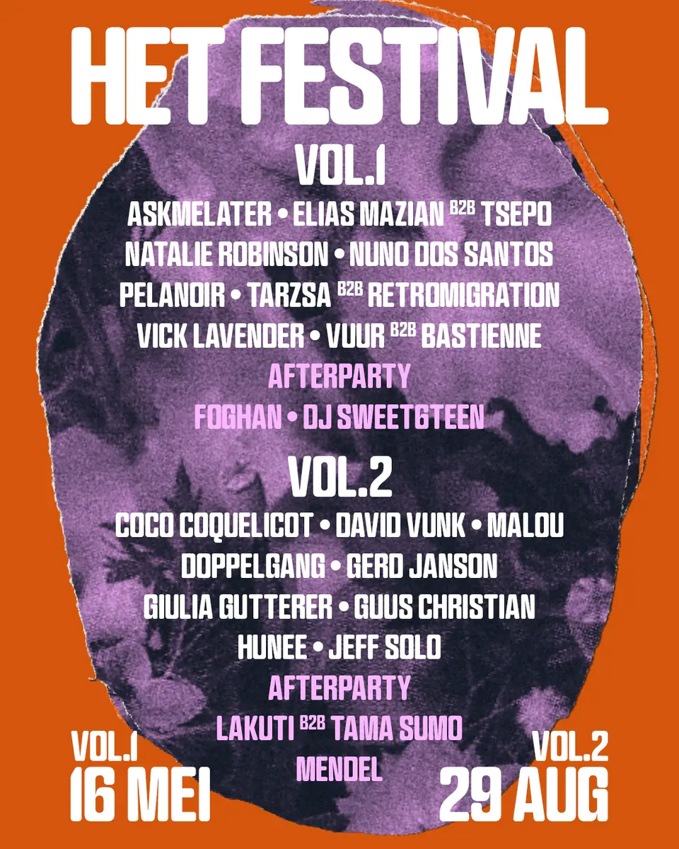 HET FESTIVAL vol. 2 / Hunee, Gerd Janson, MALOU b2b David Vunk, Doppelgang u.a. — NAR, Utrecht
