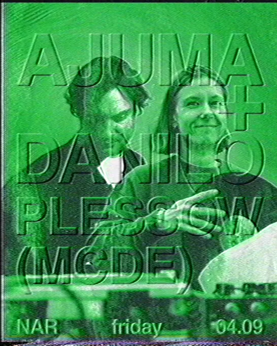 CLUBNACHT / Ajuma + Danilo Plessow (MCDE) — NAR, Utrecht