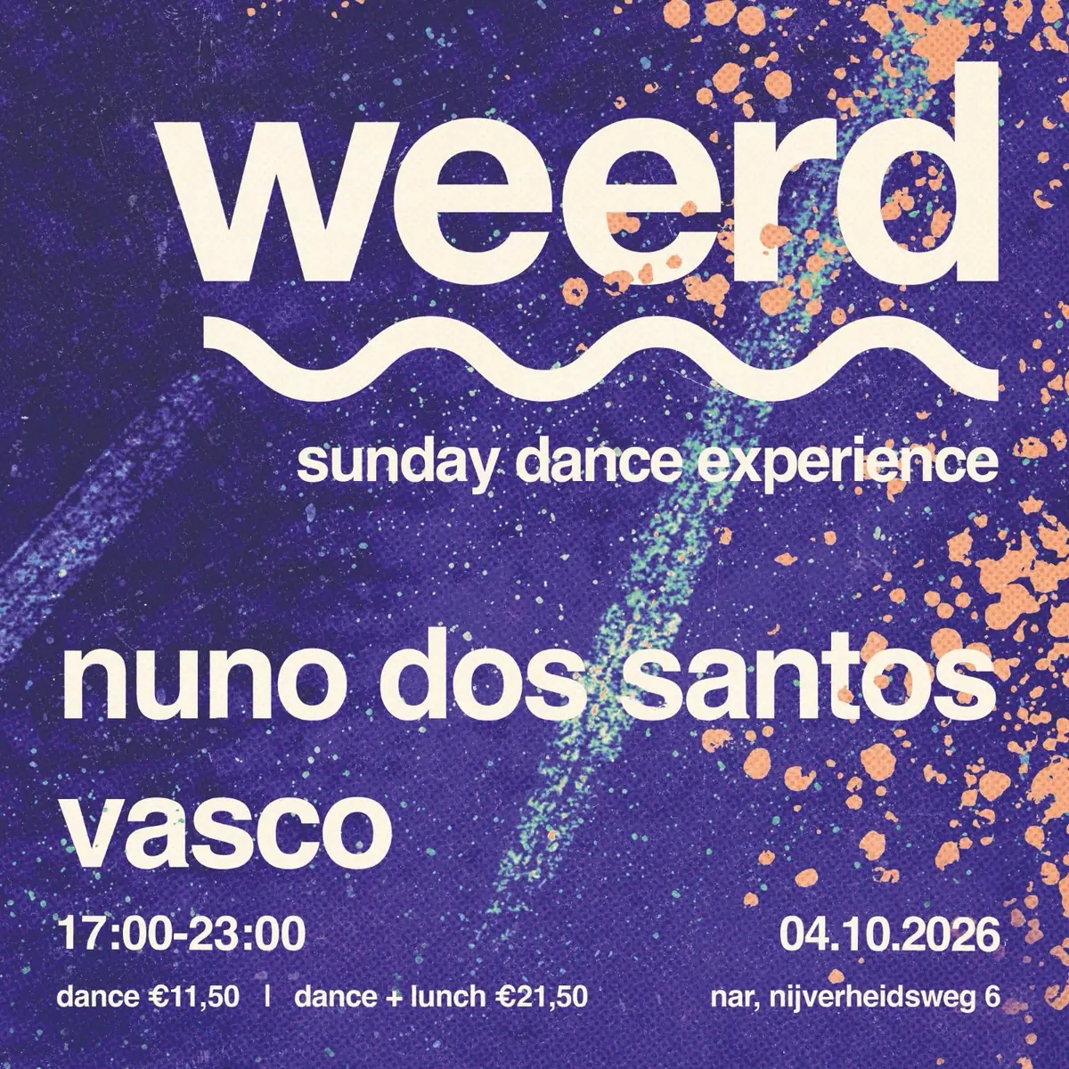 WEERD / Nuno Dos Santos & Vasco — NAR, Utrecht