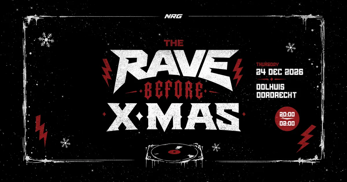 Rave before X-Mas — Dolhuis, Dordrecht