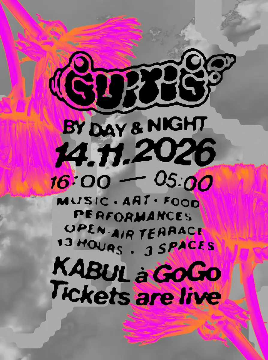 Guitig by day & night — KABUL à GoGo, Utrecht