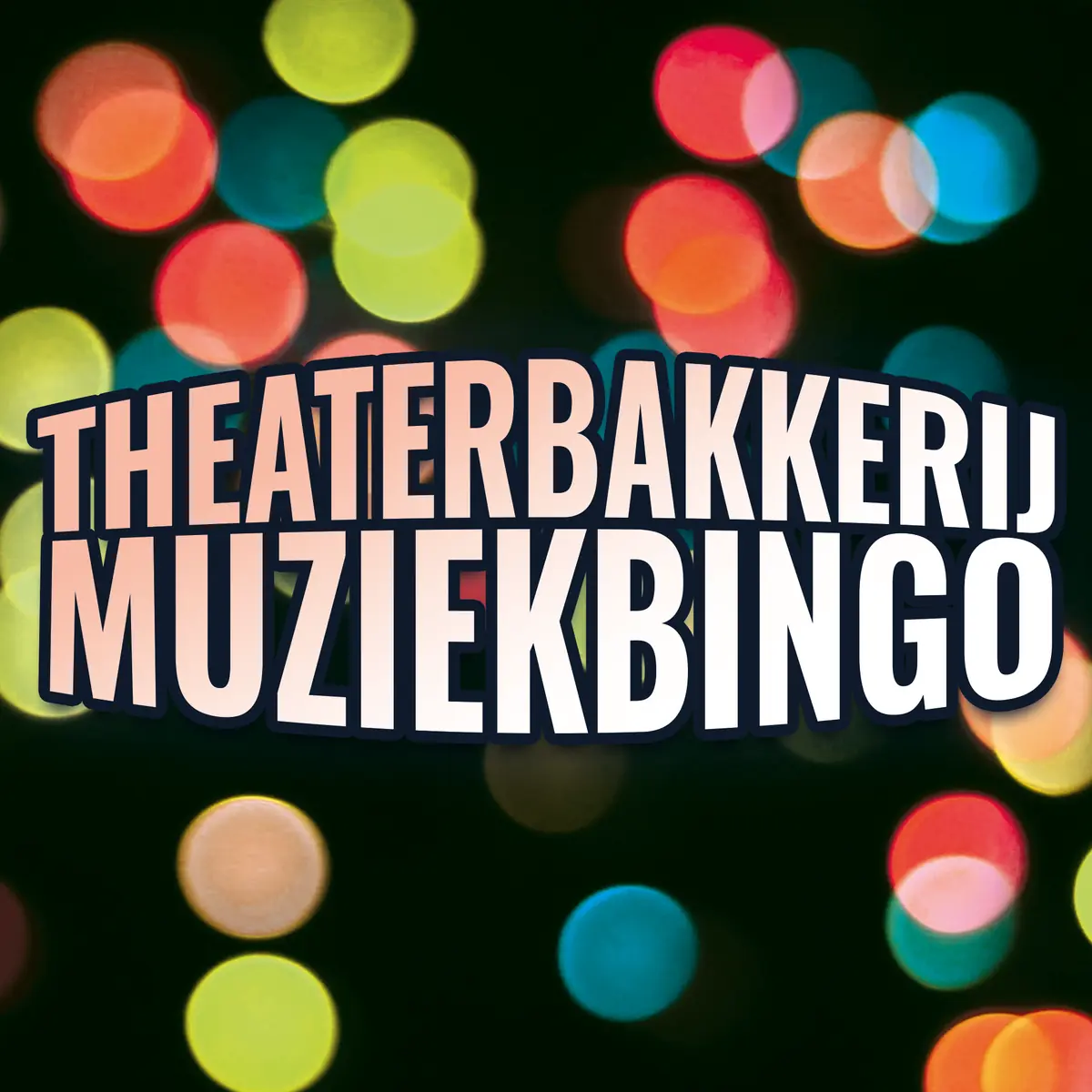 Theaterbakkerij Musikbingo! — De Theaterbakkerij, Gouda