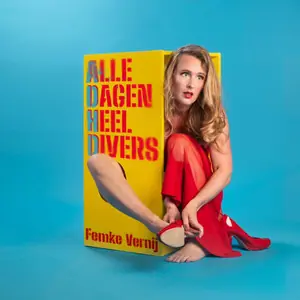 Femke Vernij | Alle dagen heel divers — De Theaterbakkerij, Gouda