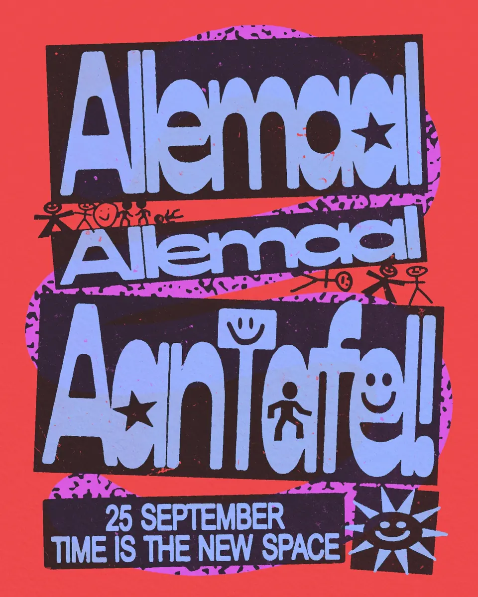 Allemaal Allemaal AanTafel! w/ Leon, LOTUS, Zena-Rae — Time is the new space, Rotterdam