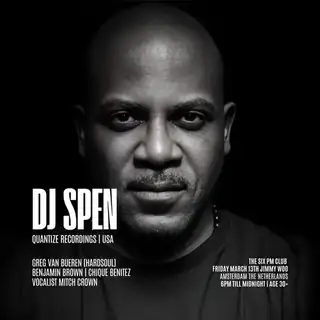 The Six Pm Club invites DJ Spen (Quantize Recordings USA) | ROOG | Greg van Bueren