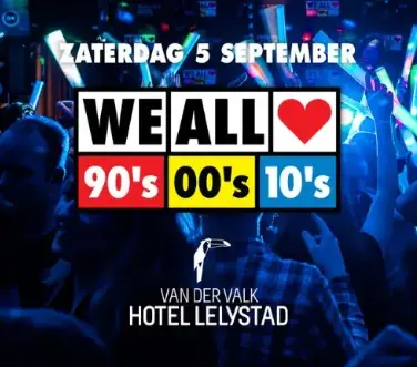 We all love 90's, 00's, 10's — Van der Valk Hotel Lelystad, Lelystad