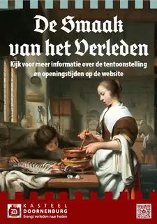 Kosten Sie 'Den Geschmack der Vergangenheit' auf Schloss Doornenburg
