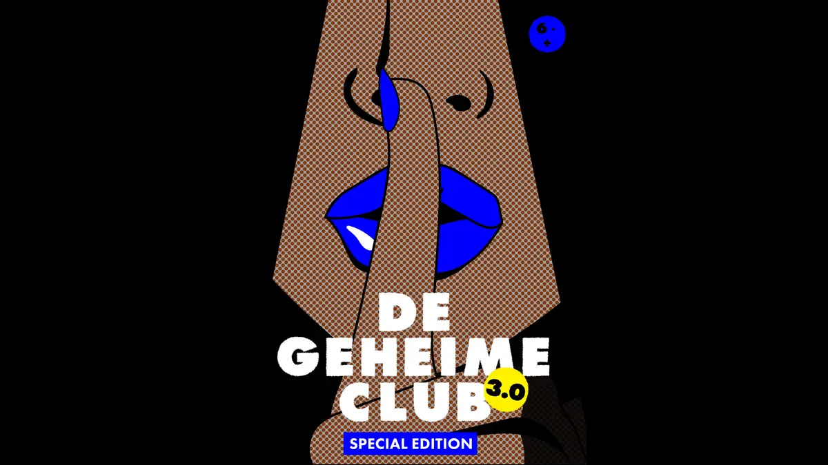 The Secret Club 3.0 (6+) - Premiere Weekend — Kunstlinie, Almere