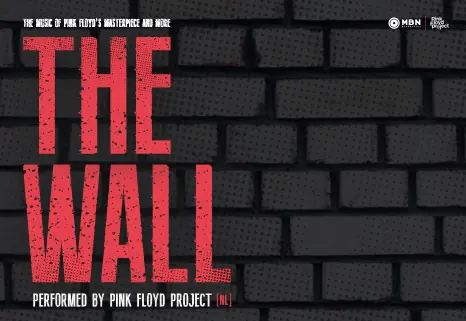 Pink Floyd Project | THE WALL — Kunstlinie, Almere