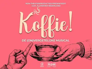 Koffie! - Das (un)vergessliche Musical