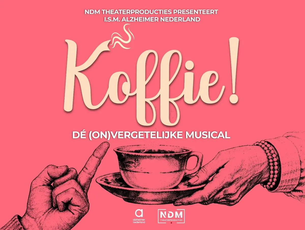 Koffie! - Das (un)vergessliche Musical — De Muze, Noordwijk