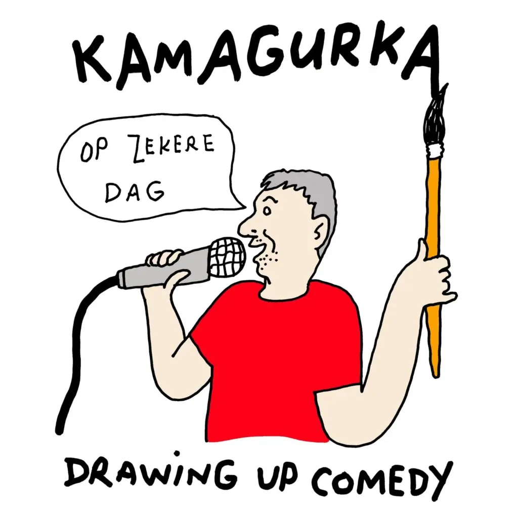 Caat Comedy: Kamagurka - Drawing up Comedy — Café Caat, Leiden