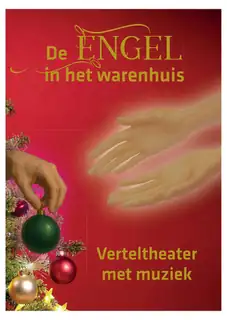 VERTELTHEATER, DE ENGEL IN HET WARENHUIS