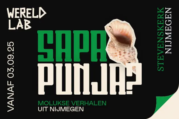 Sapa Puja? Molukkengeschichten aus Nijmegen — Stevenskerk, Nimwegen
