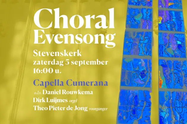 Choral Evensong | Capella Cumerana — Stevenskerk, Nimwegen