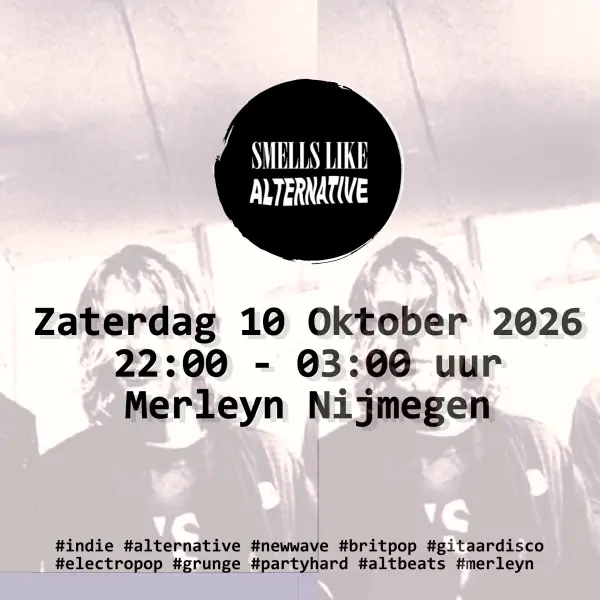 Smells Like Alternative — Merleyn, Nimwegen