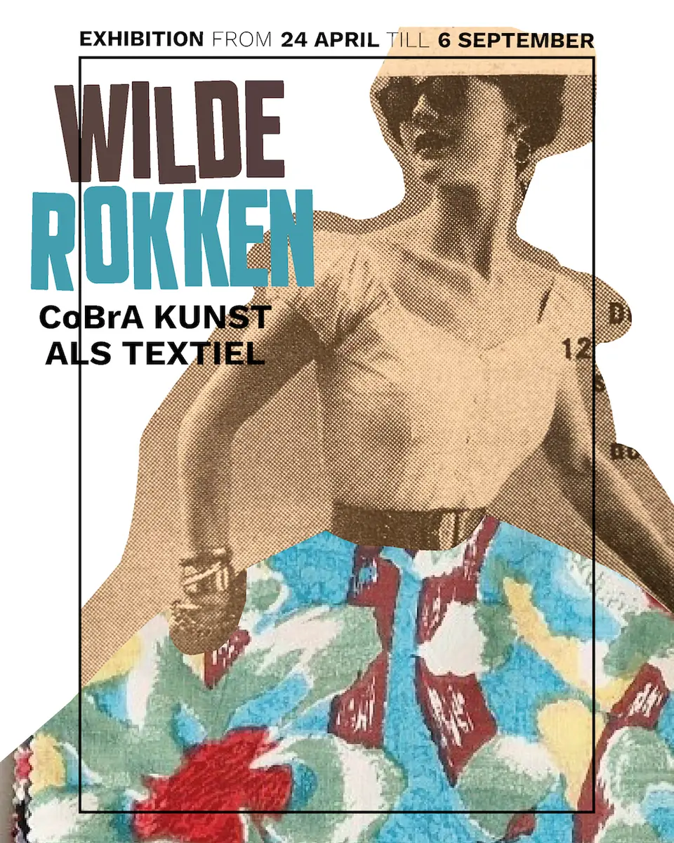 Wilde Rocke. Cobra-Kunst als Textil — Museum Cobra, Amstelveen