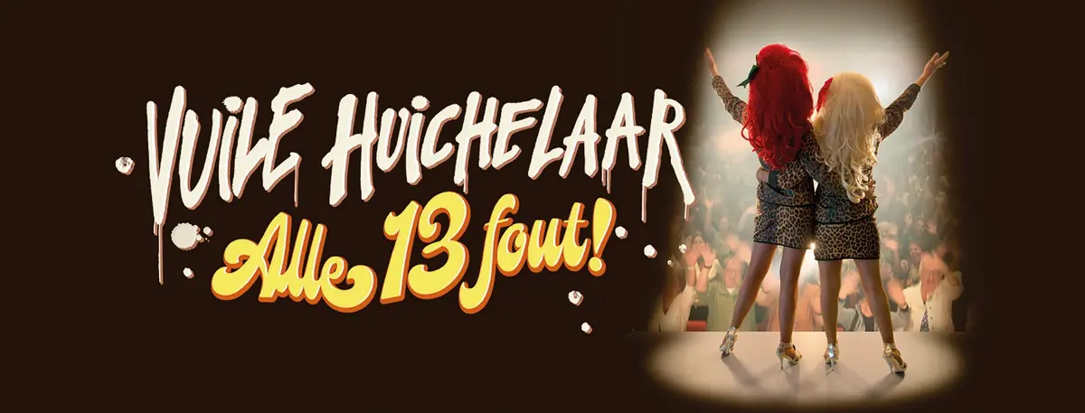 Vuile Huichelaar - Alle 13 fout! — Theater de Molenberg, Delfzijl